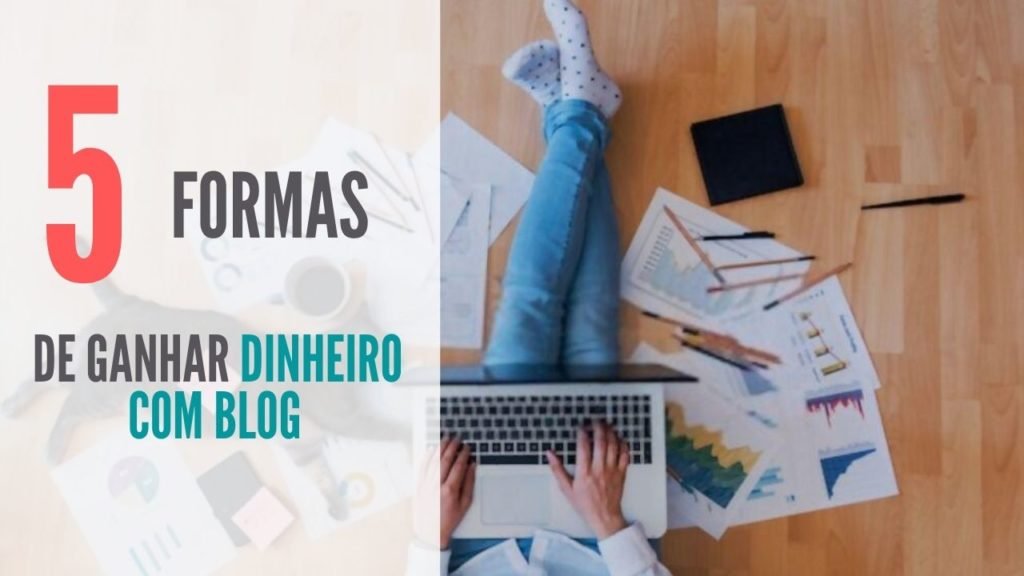 Como ganhar dinheiro com blog em 2020 - Vai com Bruno